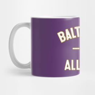 Baltimore vs all y'all Sports Trending Tees Baltimore Football Mug